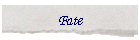 Fate